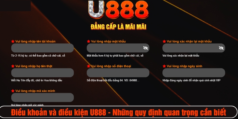 Điều kiện mở tài khoản U888