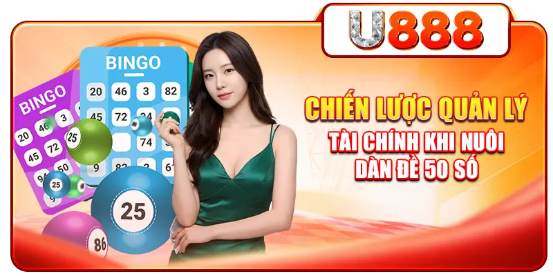 Chiến lược quản lý tài chính khi nuôi dàn đề 50 số