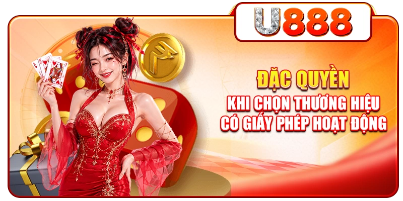 Đặc quyền khi chọn thương hiệu có giấy phép hoạt động