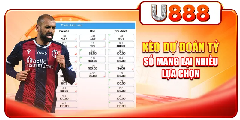 Kèo dự đoán tỷ số mang lại nhiều lựa chọn