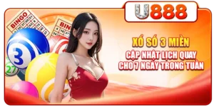 Xổ Số 3 Miền | Cập Nhật Lịch Quay Cho 7 Ngày Trong Tuần